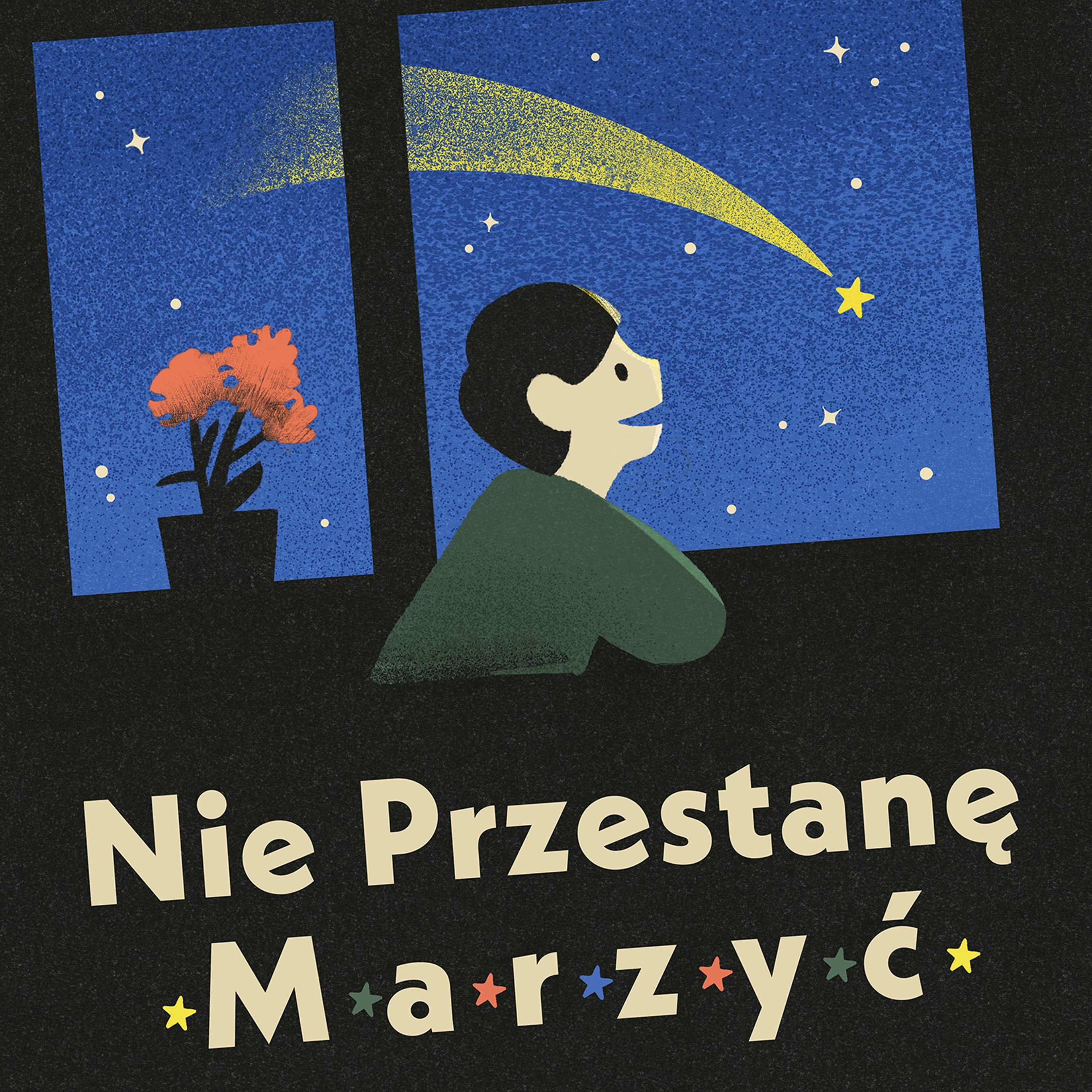 Nie przestanę marzyć