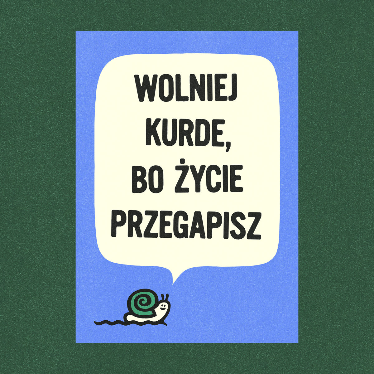 Wolniej kurde