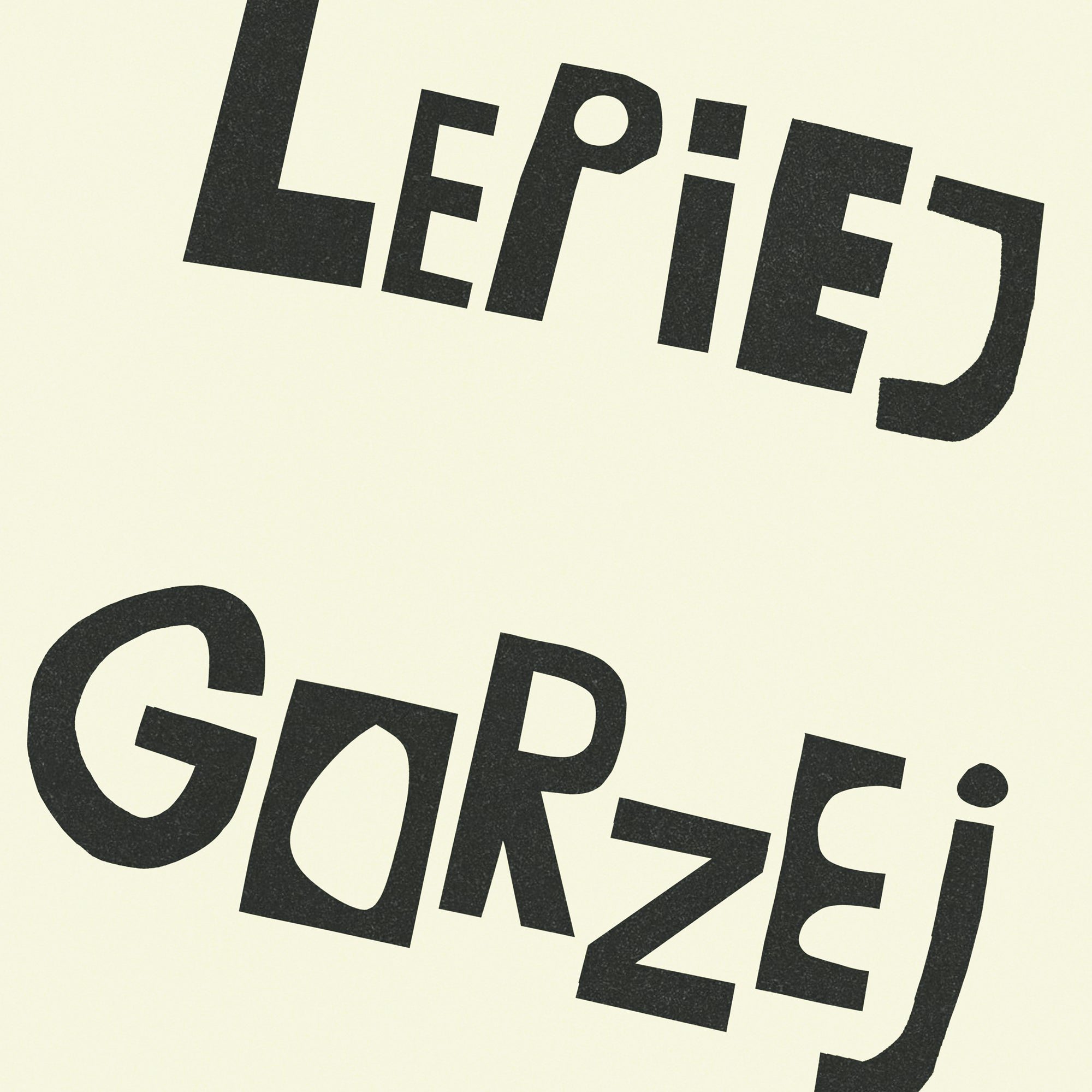 Czasem Lepiej Gorzej